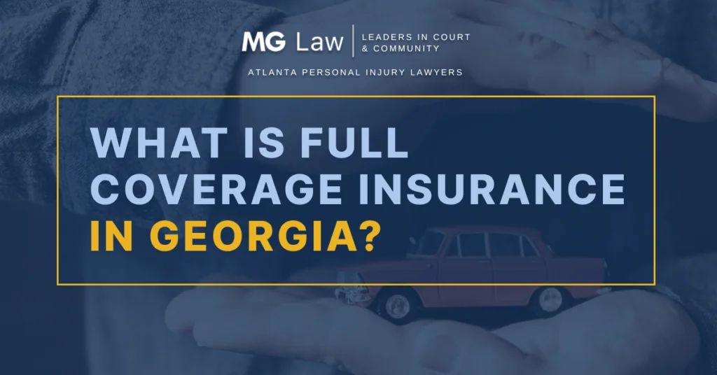 full coverage car insurance in Georgia